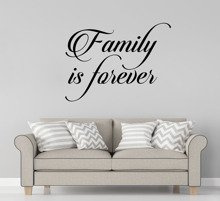 Naklejka na ścianę Family is Forever