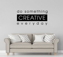 Naklejka na ścianę Do Something Creative