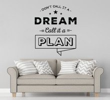 Naklejka na ścianę Dream Plan