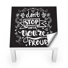 Naklejka na stolik LACK IKEA - Bądź dumny 0247