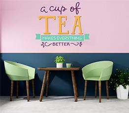 Naklejka na ścianę - Tea makes everything better - 0126