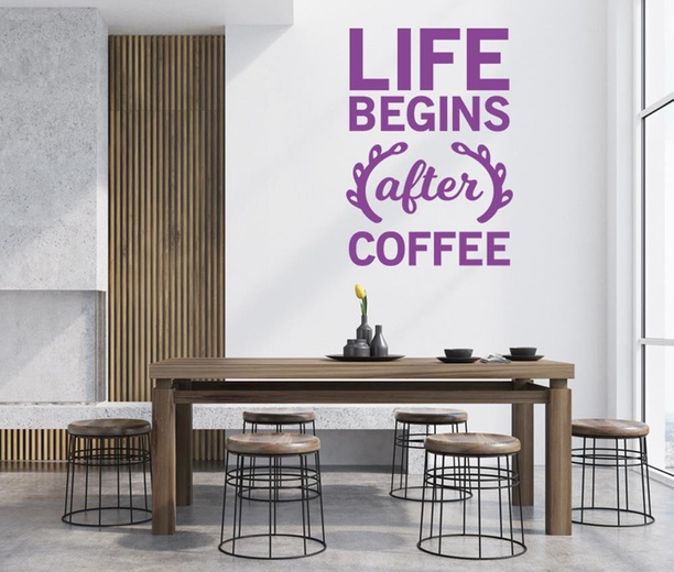 Naklejka na ścianę - Life begins after coffee - 0085