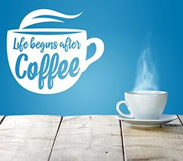 Naklejka na ścianę - Life begins after cup of coffee - 0123