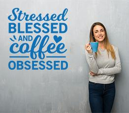 Naklejka na ścianę - Coffee obsessed - 0048